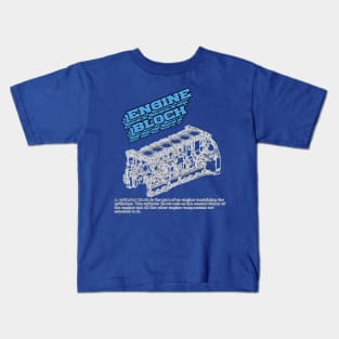 Engine block definiton Kids T-Shirt